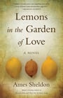 Lemons in the Garden of Love