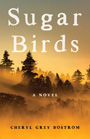 Sugar Birds: A Novel