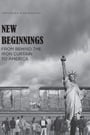 New Beginnings: From Behind the Iron Curtain to America
