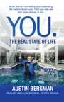 You. The Real State of Life