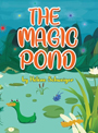 The Magic Pond