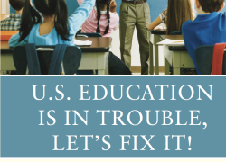 HOW TO MEND OUR BROKEN PUBLIC EDUCATION SYSTEM – SOME SOUND SOLUTIONS